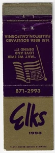Vintage Streichholzschachtelhülle Elks Lodge 1993 Fullerton Kalifornien. 48 Sterne Flagge. - Bild 1 von 3
