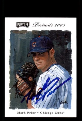 Signed Baseball Card Auto Mark Prior 2003 Playoff Portraits #47 Chicago Cubs - Image 1 of 2