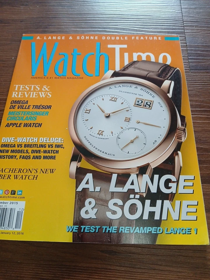 Watch Time Magazine December 2015  Omega Rolex A. Lange & Sohne Wristwatches - Image 1 of 1