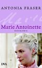 Marie Antoinette: Biographie by Antonia Fraser | Book | condition good