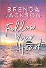 Follow Your Heart: A Novel (Catalina Cove, 4) - Mass Market Paperback - GOOD