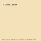 The General Election, Kathryn Wesgate