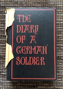 RARE 1st Edition VINTAGE 1919 The Diary of a German Soldier by Feldwebel C - Imagen 1 de 12