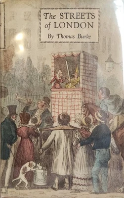 The Streets of London through the Centuries by Thomas Burke (1943, HC) - Image 1 of 4
