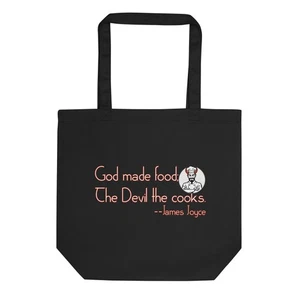 James Joyce "God Made Food" Öko Tragetasche Kochen Gourmet Feinschmecker - Bild 1 von 2