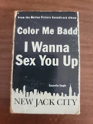 Color Me Badd I Wanna Sex You Up Cassette New Jack City Soundtrack Dr. Freeze YB - Image 1 of 4