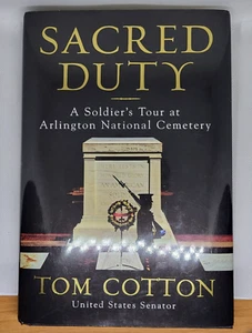 Sacred Duty: A Soldier's Tour at Arlington National Cemetery 1 Edition Hardcover - Picture 1 of 7