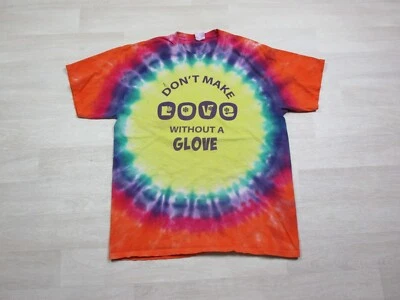 Camiseta de colección Tie Dye para adultos humor sexo seguro (L) No hagas el amor sin un guante Foto 1 de 4