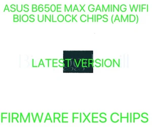 ASUS B650E MAX GAMING WIFI, NO PASSWORD FIRMWARE FIXES BIOS CHIP LATEST VERSION - Afbeelding 1 van 1