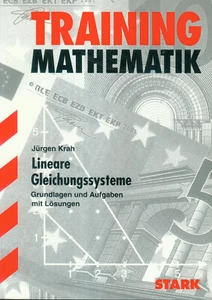 J. Krah: Lineare Gleichnungssysteme - Training Mathematik - Bild 1 von 1