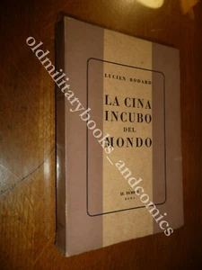 LA CINA INCUBO DEL MONDO LUCIEN BODARD TIBET RAZIONAMENTO RISO OPPOSIZIONE 1961 - Picture 1 of 2
