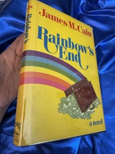RAINBOW’S END by James M. Cain-1975 1st Ed/1st Printing HCDJ - Imagen 1 de 7