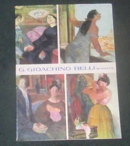G. GIOACHINO BELLI: 16 SONETTI-LIVIO APOLLONI-Romanesco 1963 Roman sonnets - Imagen 1 de 1