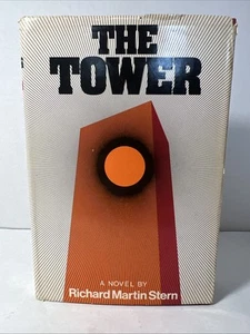1973 THE TOWER by Richard Martin Stern: Hardcover, Dust Jacket, First Edition - Picture 1 of 21