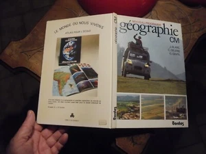 Ancien Manuel Géographie CM Bordas L Blanc C Deleris G Gentil 1982 Citroën 2cv - Foto 1 di 12