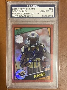 2015 Topps Chrome Todd Gurley Rookie Autographed PSA 10 Auto grade - Picture 1 of 2