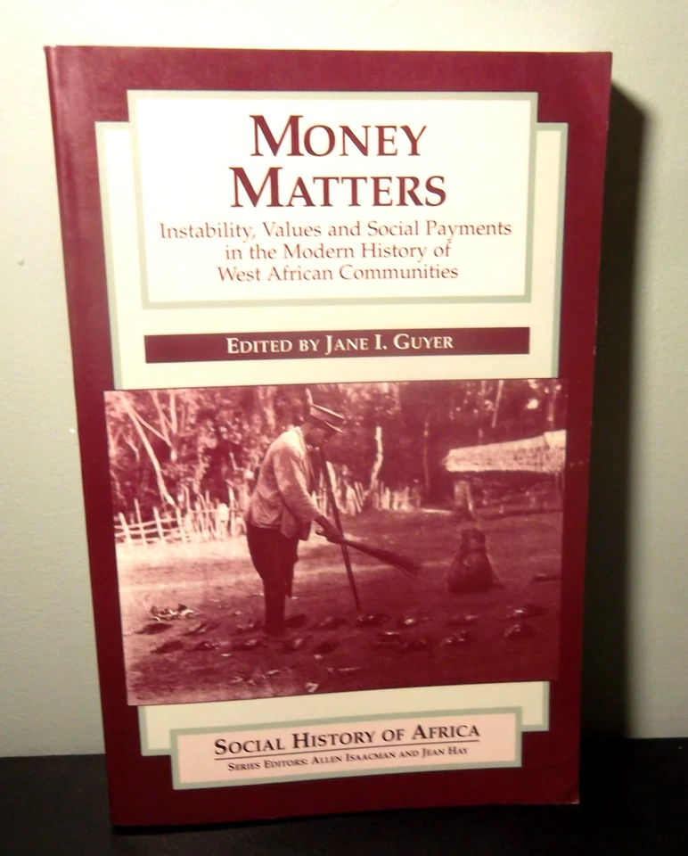 Money Matters : Instability, Values, and Social Payments in the Modern... - Image 1 of 1