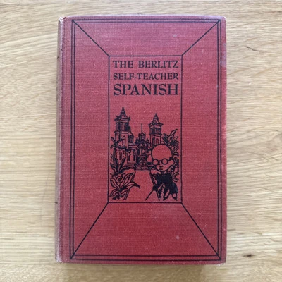 The Berlitz Self-Teacher Spanish 1949 1st Ed HC - Image 1 of 4