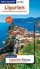 Ligurien, Italienische Riviera, Cinque Terre: Polyglott ... | Buch | Zustand Gut