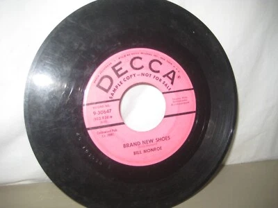 Bill Monroe/  BRAND NEW SHOES & SALLY-JO      45 PROMO/ Decca records - Image 1 of 2