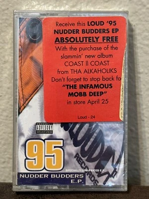 LOUD 95 NUDDER BUDDERS CASSETTE SEALED THA ALKAHOLIKS Hype Sticker MOBB DEEP - Image 1 of 4