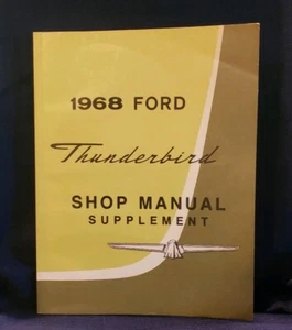 1968 Ford Thunderbird Service Shop Repair Manual Supplement Factory Auth.Reprint - Picture 1 of 4