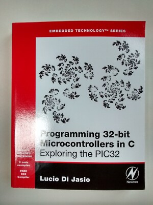 Programming 32-bit Microcontrollers in C: Exp...