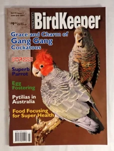 AUSTRALIAN BIRDKEEPER MAGAZINE VOL. 15 ISSUE 3 JUNE-JULY 2002 - Picture 1 of 3