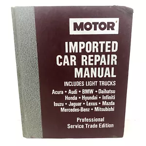 MOTOR IMPORTED CAR REPAIR MANUAL 1988-1991 Includes Light Trucks 13TH EDITION - Picture 1 of 24