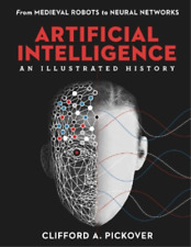 Clifford A. Pickover Artificial Intelligence: An Illustrated History (Relié)