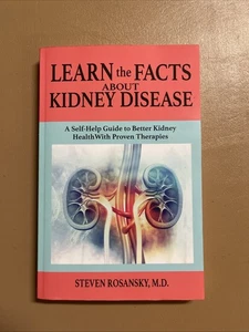 Learn the Facts about Kidney Disease: A Self-Help Guide to Better Kidney Hea... - Imagen 1 de 9