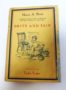 Brite and Fair - Henry A Shute / Tasha Tudor 1968 Noone House HC w/ DJ J49 - Imagen 1 de 15