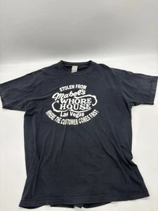 STOLEN FROM Mabels WHOREHOUSE Las Vegas WHERE THE CUSTOMER COMES FIRST tshirt LG - Picture 1 of 7