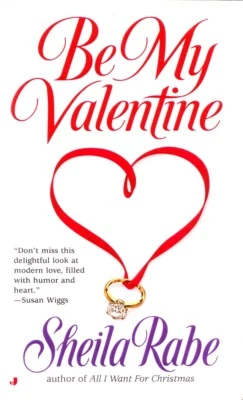 Be My Valentine by Sheila Rabe 2001 Paperback - Image 1 of 4
