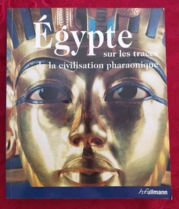 R. Schulz et M. Seidel:L'Egypte sur les traces de la civilisation pharaonique - Bild 1 von 15