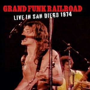 GRAND FUNK RAILROAD LIVE IN SAN DIEGO 1974 JAPAN CD Used - Picture 1 of 2