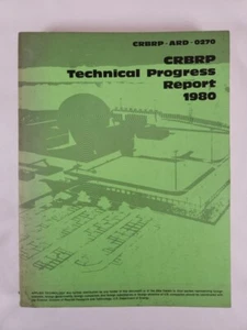 Clinch River Breeder Reactor Plant Project CRBRP Technical Progress Report 1980 - Foto 1 di 11