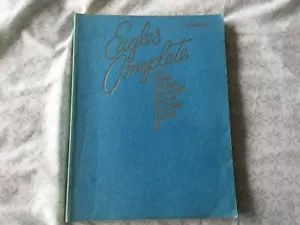 Eagles Complete - Revised and Updated - Music & Lyrics Song Book - Picture 1 of 5