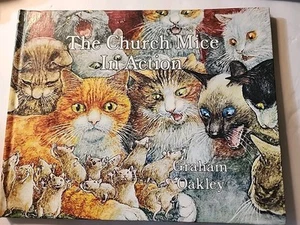 The Church Mice in Action Graham Oakley 1982 Hardcover - Foto 1 di 8