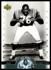 2005 Upper Deck Legends #16 Bob Brown Philadelphia Eagles - Picture 1 of 2