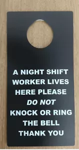 NIGHT SHIFT WORKER DO NOT DISTURB KEEP QUIET SLEEPING DOOR SIGN - Picture 1 of 1