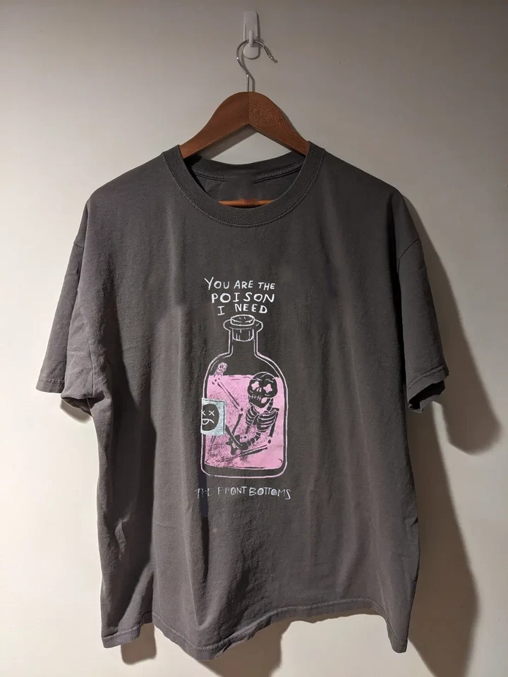 The Front Bottoms You Are The Poison I Need T Shirt Full Size S-5XL GC4193 - Image 1 of 3