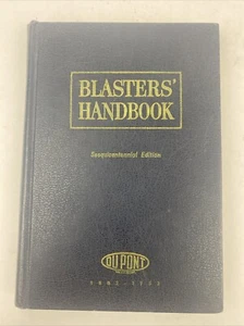 1952 Du Pont Powder Company Sesquicentennial Blasters Handbook-Mining Explosives - Picture 1 of 15