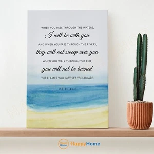 Isaiah 43: 2 Wall Art I Will Be With You Bible Verse Print Christian Decor -P862 - Picture 1 of 17