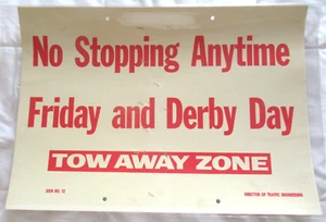 VINTAGE CHURCHILL DOWNS "NO STOPPING ANYTIME" SIGN KENTUCKY DERBY RACE DAY - Picture 1 of 3