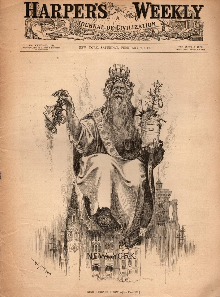 1891 Harpers Weekly  February 7 - King Garbage reigns in New York City - Image 1 of 1