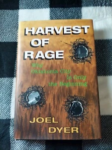 Harvest of Rage : Why Oklahoma City Is Only the Beginning by Joel Dyer (1997) - Picture 1 of 4