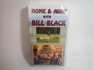 Home & Away with Bill Black video (VHS) 2000 Smith/Mearns Recordings - Imagen 1 de 4