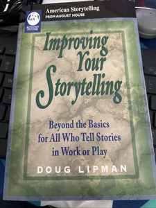 Improving Your Storytelling by Doug Lipman (2005, Trade Paperback) - Imagen 1 de 3