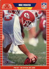 Mike Webster - Kansas City Chiefs Center - 53 NFL Football 1989 Pro Set #459